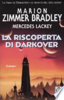 La riscoperta di Darkover. La saga di Darkover