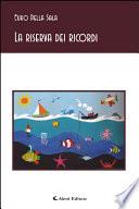 La riserva dei ricordi