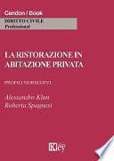 La ristorazione in abitazione privata