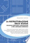 La ristrutturazione delle scuole