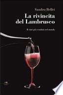 La rivincita del Lambrusco. Il vino più venduto nel mondo