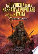 La rivincita della narrativa popolare in Italia