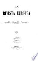 La Rivista europea [ed. by G.A. de Gubernatis]. Anno 1, vol.1-anno 7, vol.4