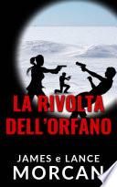 La rivolta dell'orfano