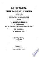 La rivolta delle donna del serraglio. Ballo ... diretto da Andrea Palladino, da rappresentarsi ... in Modena, il Carnevale 1854