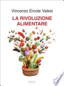 La rivoluzione alimentare