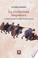 La rivoluzione biopolitica
