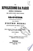 La rivoluzione da farsi dietro l'esperienza del cattivo esito delle passate