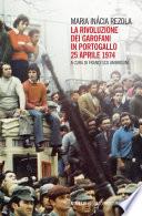 La Rivoluzione dei Garofani in Portogallo