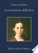 La rivoluzione della luna