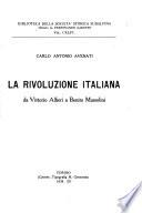 La rivoluzione italiana da Vittorio Alfieri a Benito Mussolini