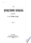 La Rivoluzione siciliana raccontata da un testimone oculare