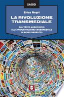 La rivoluzione transmediale