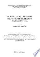 La rivoluzione ungherese del '56, ovvero, Il trionfo di una sconfitta