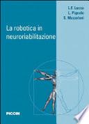La robotica in neuroriabilitazione