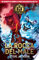 La rocca del male. Fighting fantasy
