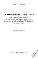 La rotonda sul Montesiepi