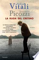 La ruga del cretino