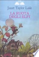 La ruota degli elfi