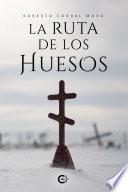 Libro La ruta de los huesos