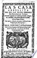 La S. Casa abbellita ... di nuovo ... ampliata, etc