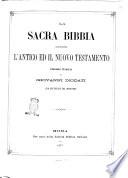 La Sacra Bibbia contenente l'Antico e il Nuovo Testamento versione italiana di Giovanni Diodati, con referenze del medesimo