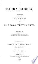 La Sacra Bibbia; contentente, L'antico edil nuovo testamento