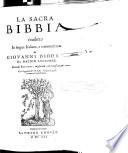 La sacra Bibbia, tradotta in lingua italiana, e commentata da Giouanni Diodati, di nation lucchese