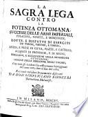 La Sacra Lega contra la Potenza Ottomana