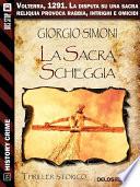 La sacra scheggia