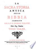 La sacra storia antica della bibbia