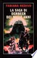 La saga di Derbeer dei mille anni
