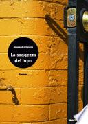 La saggezza del lupo