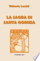 La Sagra Di Santa Gorizia