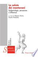 La salute dei mantovani. Epidemiologia, percezione e differenze
