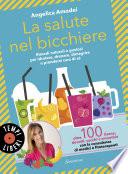 La salute nel bicchiere