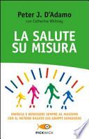 La salute su misura