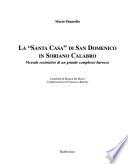 La Santa casa di San Domenico in Soriano Calabro