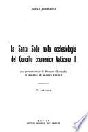 La Santa Sede nella ecclesiologia del Concilio Ecumenico Vaticano II