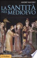 La santità nel Medioevo