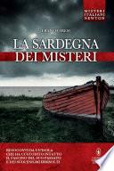 La Sardegna dei misteri