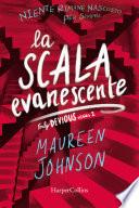 La scala evanescente