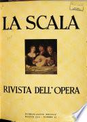 La Scala; rivista dell'opera