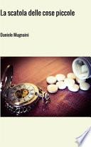 La scatola delle cose piccole