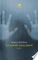 La scatola senza pareti