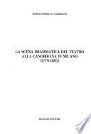 La scena drammatica del teatro alla Canobbiana in Milano (1779-1892)