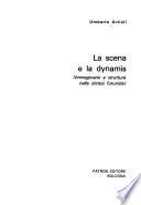 La scena e la dynamis