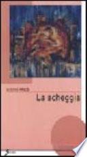 La scheggia