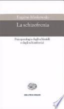 La schizofrenia
