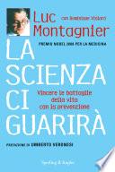 La scienza ci guarirà